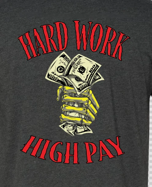 Hard Work High Pay Pocket T-Shirt - Image 4